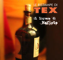 Le Ristampe di Tex - il liquore di Mefisto